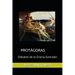 Protagoras. Debates de la Grecia ilustrada