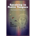 Speaking in Poetic Tongues