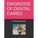 Diagnosis of Dental Caries