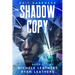 Shadow Copy: Exit Darkness