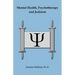 Mental Health, Psychotherapy and Judaism