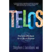 Telos: The Scientific Basis for a Life of Purpose