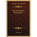 The Lost Word in Freemasonry