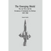 The Emerging Shield: The Air Force and the Evolution of Continental Air Defense, 1945-1960