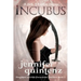 Incubus: The Daughters Of Lilith: Book 2