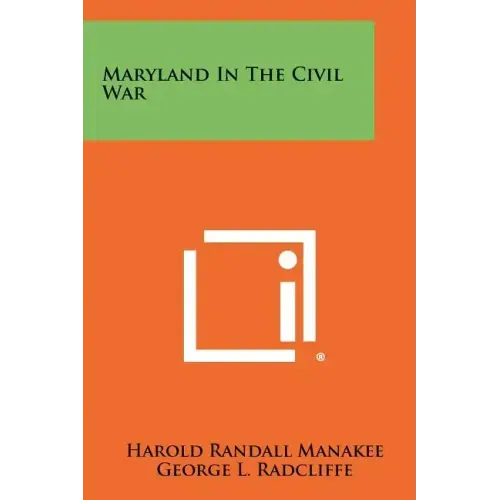 Maryland In The Civil War