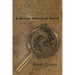 The Brothers Brown & Gray: A Boston Detective Novel