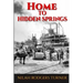 Home to Hidden Springs