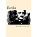 Eureka (Spanish Edition)