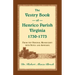 The Vestry Book of Henrico Parish, Virginia, 1730-1773: From the Original Manuscript, with Notes and Appendix