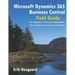 Microsoft Dynamics 365 Business Central Field Guide