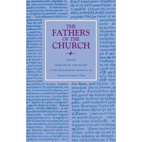 Homilies on the Psalms: Codex Monacensis Graecus 314