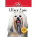 The Lhasa Apso: An Owner's Guide to a Happy Healthy Pet