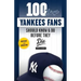 100 Things Yankees Fans Should Know & Do Before They Die