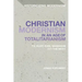 Christian Modernism in an Age of Totalitarianism: T.S. Eliot, Karl Mannheim and the Moot