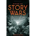 Winning the Story Wars: Why Those Who Tell-And Live-The Best Stories Will Rule the Future