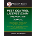 "Termite" Terry's Pest Control License Exam Preparation Manual: Everything You Need To Know To Pass A State License Exam On Your First Try!