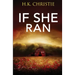 If She Ran