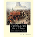 With Buller in Natal; or, A born leader. With illus. by W. Rainey. By: G. A.Henty: Rainey, W. (William), 1852-1936 ill: With Kitchener in the Soudan;
