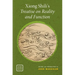 Xiong Shili's Treatise on Reality and Function