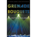 Grenade Bouquets: A Runaway Train Novel