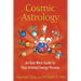 Cosmic Astrology: An East-West Guide to Your Internal Energy Persona