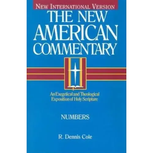 Numbers: An Exegetical and Theological Exposition of Holy Scripture