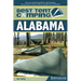 Best Tent Camping: Alabama: Your Car-Camping Guide to Scenic Beauty, the Sounds of Nature, and an Escape from Civilization