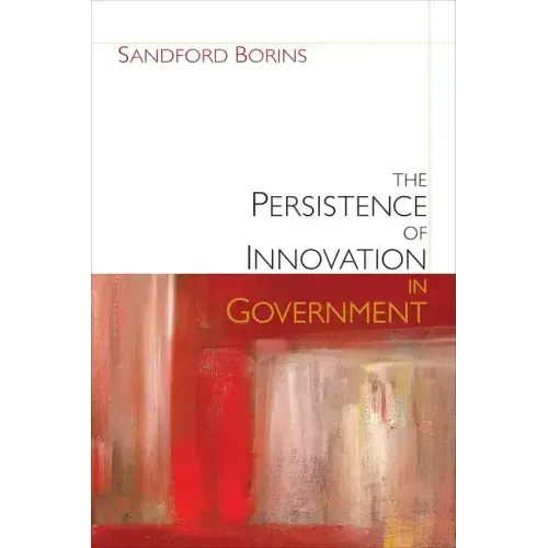 The Persistence of Innovation in Government
