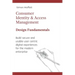 Consumer Identity & Access Management: Design Fundamentals