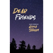 Dear Friends: Short Stories By Greg Stidham