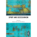 Sport and Secessionism
