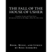 The Fall of the House of Usher, the Musical, complete Script and Vocal Score: based on the Edgar Allan Poe short story