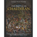 The Battle of Chaldiran: The History and Legacy of the Ottoman Empire's Decisive Victory Over the Safavid Dynasty in Anatolia