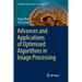 Advances and Applications of Optimised Algorithms in Image Processing