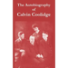 The Autobiography of Calvin Coolidge