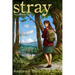 Stray: Touchstone (Part 1)
