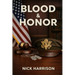 Blood & Honor: Military Service, the Law, and the Cost of Institutional Failure