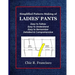Simplified Pattern-Making of Ladies' Pants