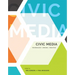 Civic Media: Technology, Design, Practice