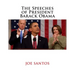The Speeches of President Barack Obama