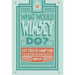 What Would Wimsey Do?