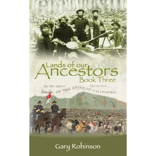 Lands of our Ancestors Book Three