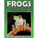 Frogs: Super Fun Coloring Books for Kids and Adults (Bonus: 20 Sketch Pages)