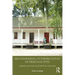 Reconsidering Interpretation of Heritage Sites: America in the Eighteenth Century