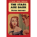 The Stars are Dark: A 'Dark' Series Thriller