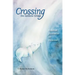 Crossing the Rainbow Bridge: Animal Journeys to Heaven