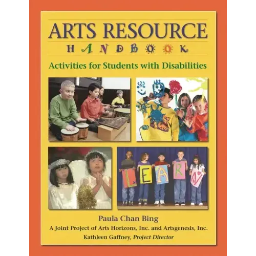 Arts Resource Handbook: Activities for Students with Disabilities