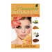 Homemade Makeup: A Complete Beginner's Guide To Natural DIY Cosmetics You Can Make Today