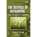 The Science of Defoaming: Theory, Experiment and Applications